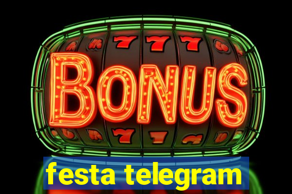 festa telegram